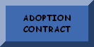 PLEASE READ THE ADOPTION CONTRACT